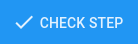 Check Step button